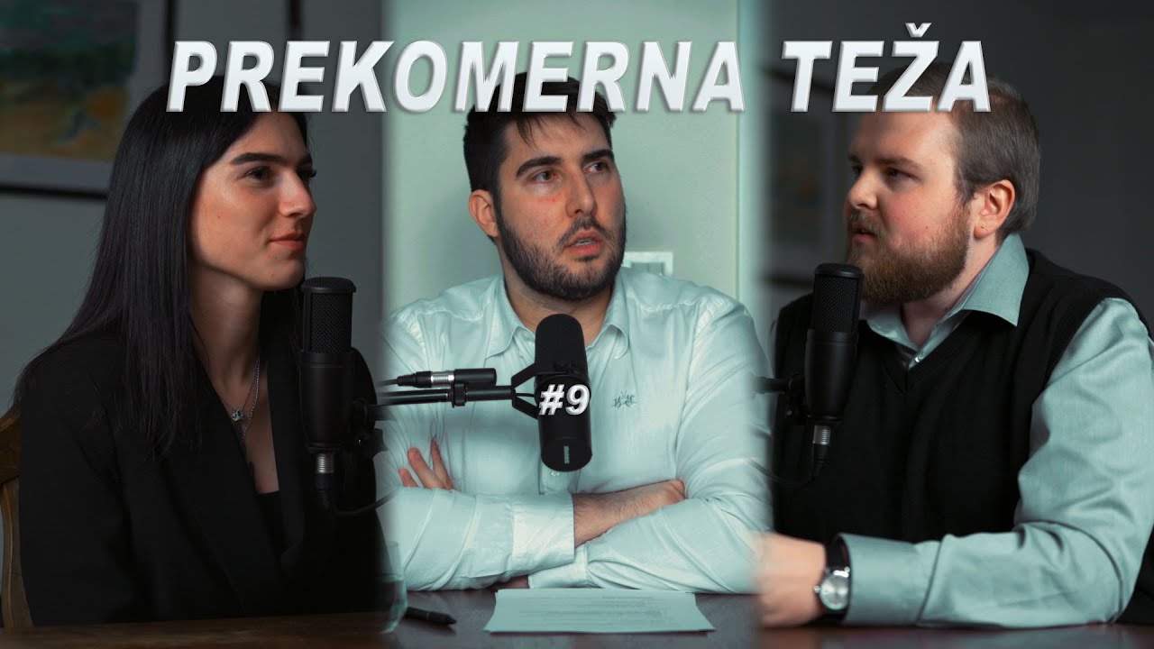 PREKOMERNA TEŽA / PODCAST #9 [Jure Tr&scaron;an Blond, Karin Samsa]
