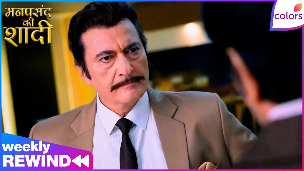 Mannpasand Ki Shaadi | Ep. 41 to 45 | Weekly Rewind | Kailashnath Blames Aarohi For The Downfall