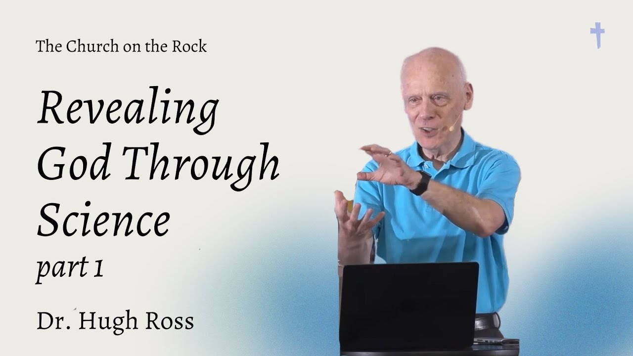 Revealing God Through Science - A Session with Dr. Hugh Ross | Part 1