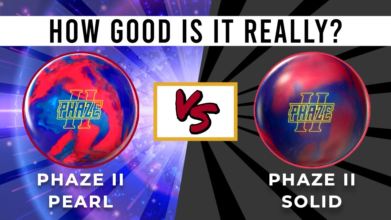 Storm Phaze 2 Pearl versus Phaze 2 Solid // Ball Review