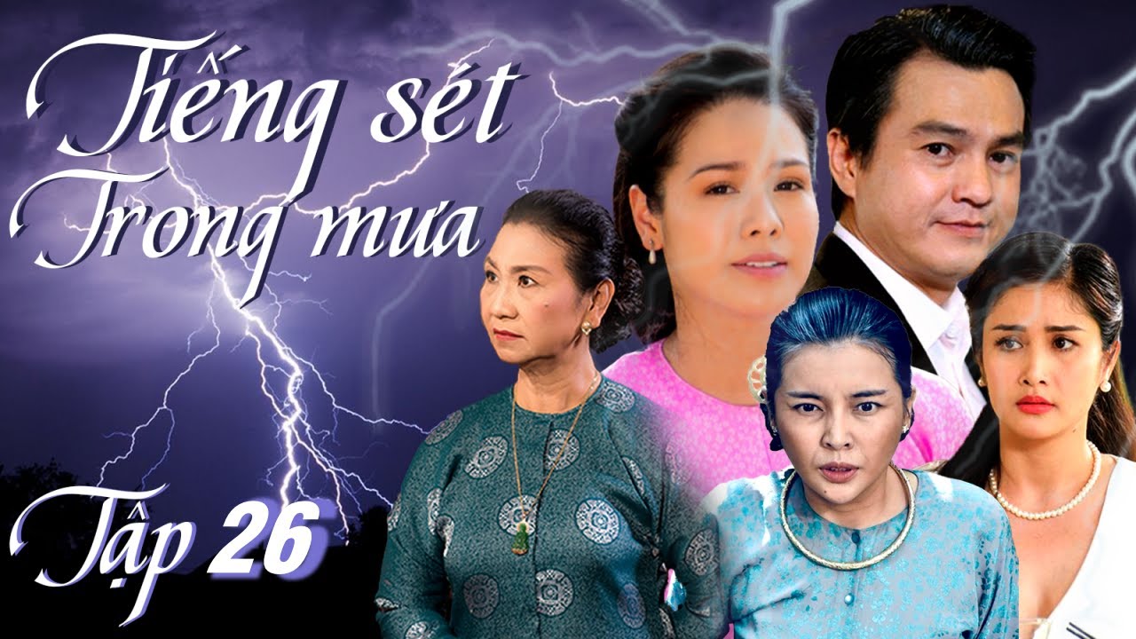TIẾNG SÉT TRONG MƯA TẬP 26 | NHẬT KIM ANH, CAO MINH ĐẠT | PHIM TÌNH CẢM MIỀN TÂY VIỆT NAM