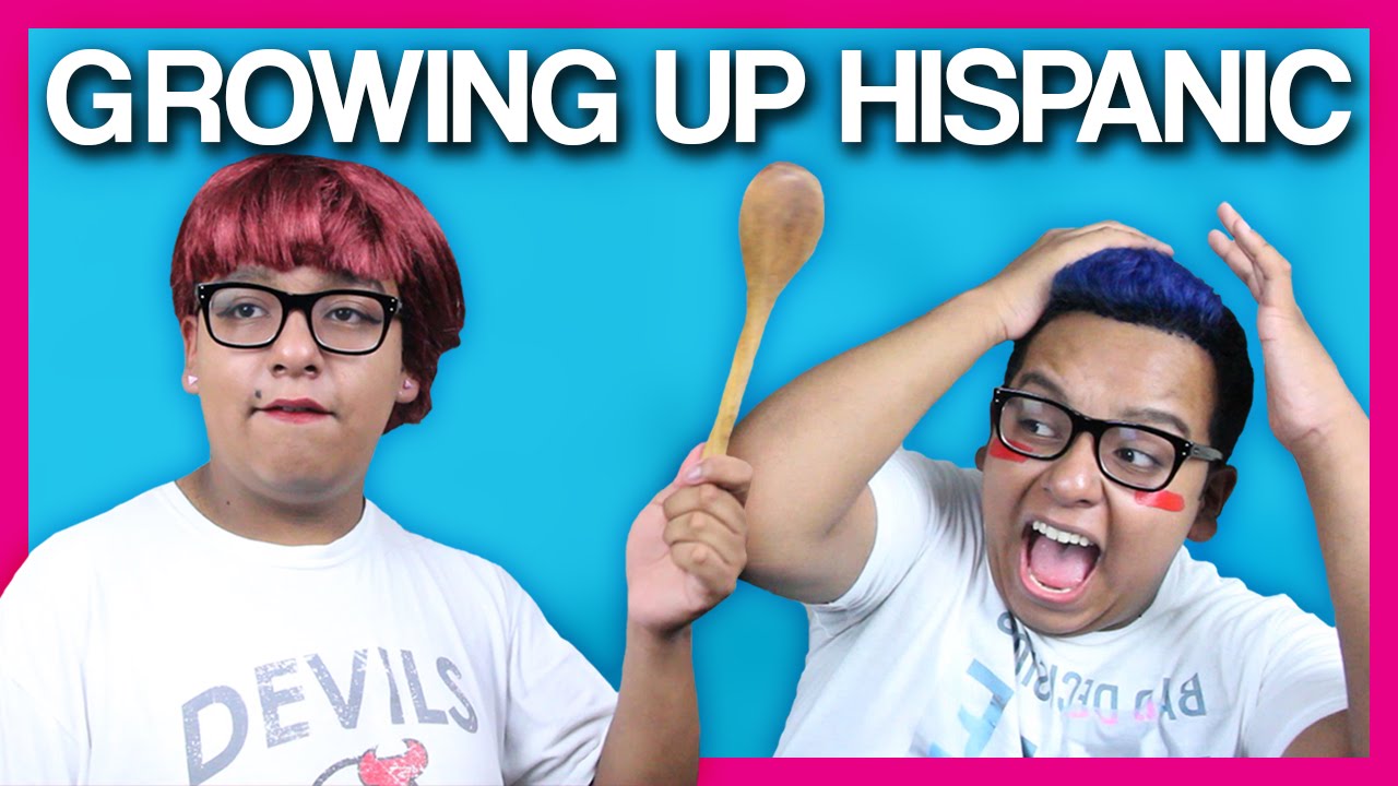 GROWING UP HISPANIC ll andyvcoolio