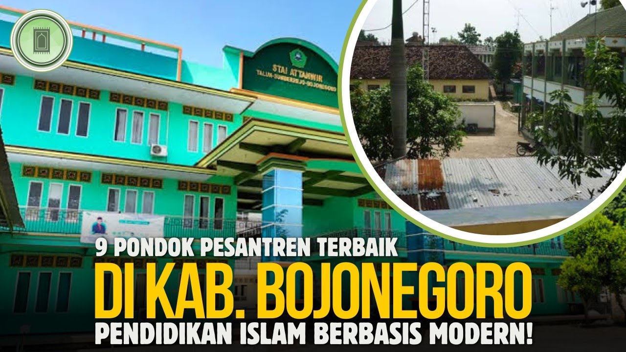 9 PESANTREN di Bojonegoro! Paling Banyak di Minati?