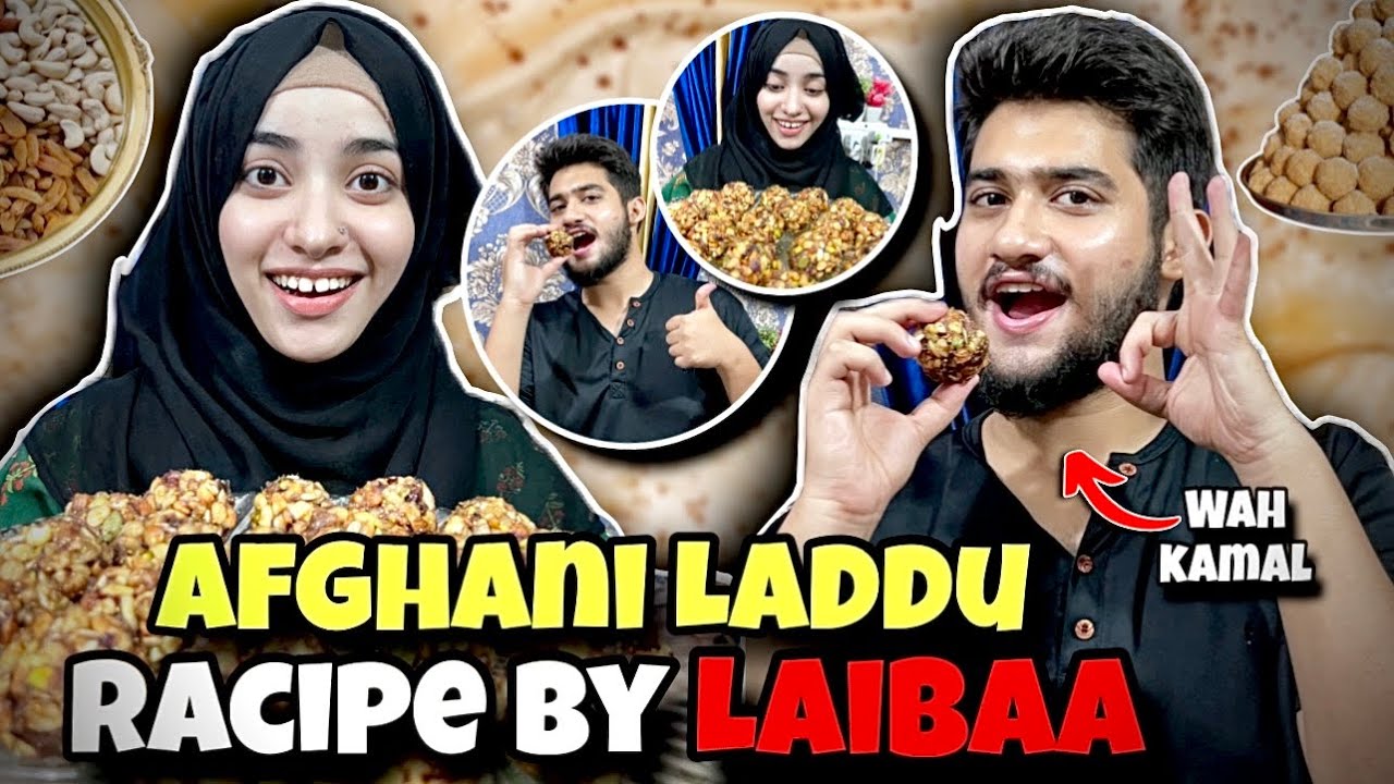 Laiba Fatima Made Delicious Afghani Laddu😋 Recipe By Laibaa.
