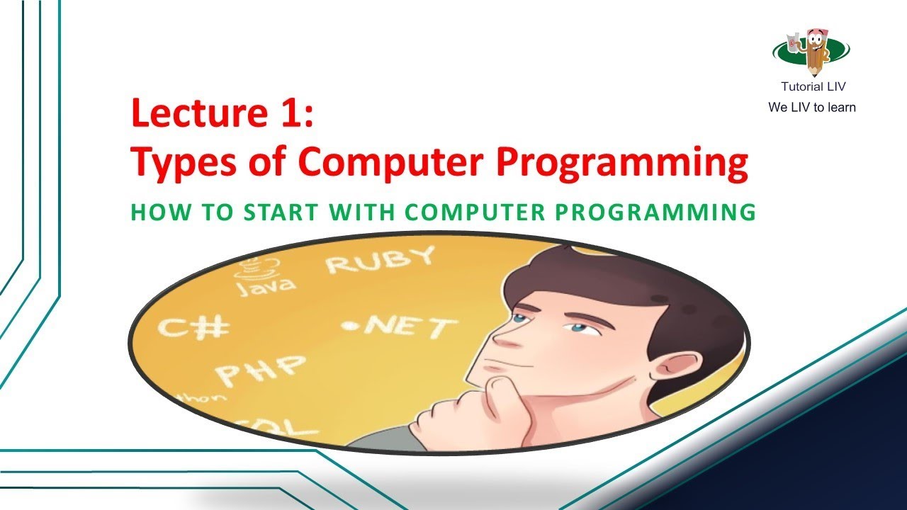 Lecture 1 : Computer Programming || Types of Computer Programming (In English)