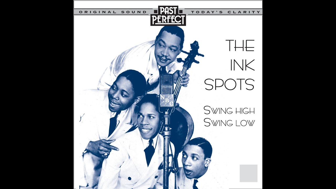 The Ink Spots - Swingin' On The Strings