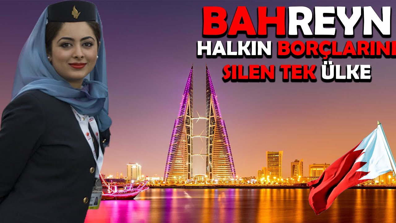BAHREYN..!! BURDA HERKES &Ccedil;OK MUTLU. HALKIN BOR&Ccedil;LARINI SİLEN TEK &Uuml;LKE..!! BAHREYN'DE YAŞAM BELGESEL