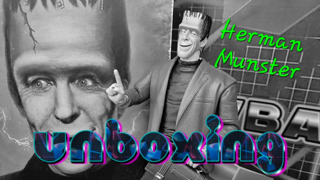 Neca Herman Munster Ultimate Unboxing 