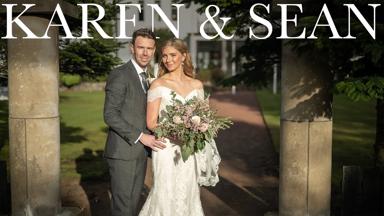 Karen & Sean | Lochgreen House Hotel, Troon| Ayrshire Wedding Highlights Film