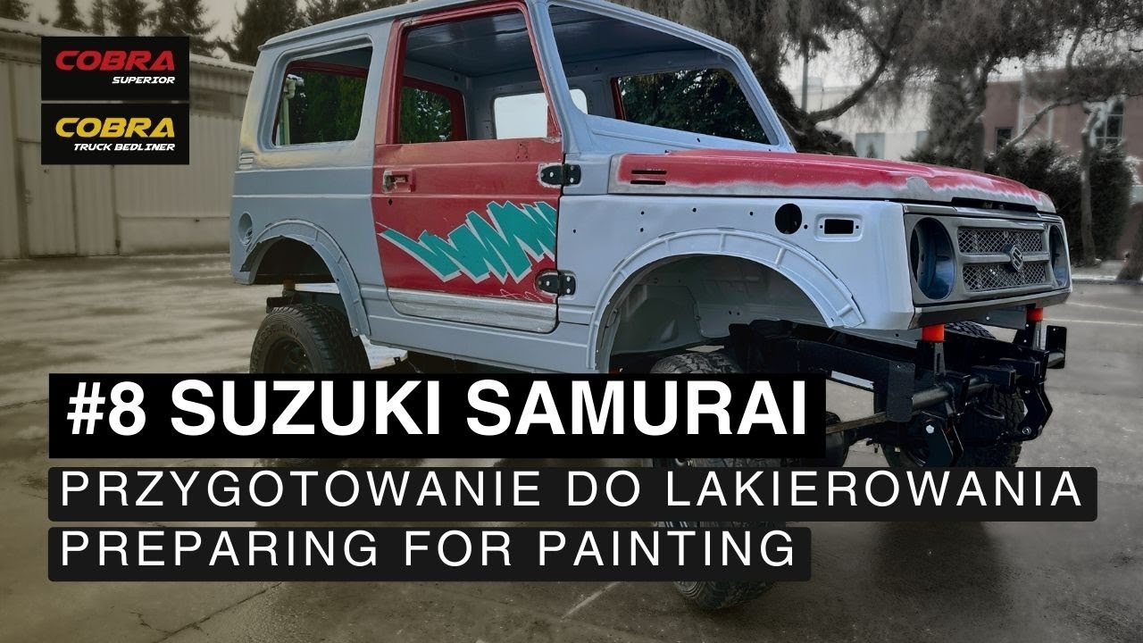 #8 Renowacja Suzuki Samurai - przygotowania do lakierowania / COBRA Truck Bedliner, COBRA Superior