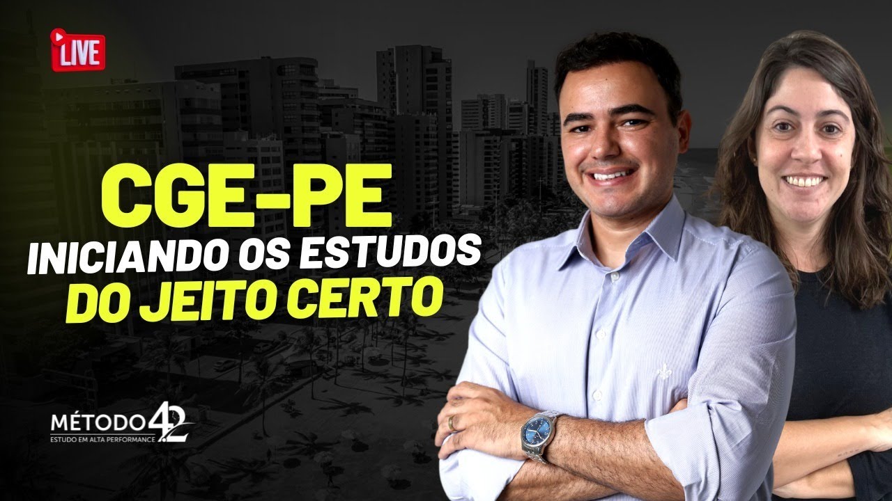 CGE PE - Iniciando os estudos do jeito certo