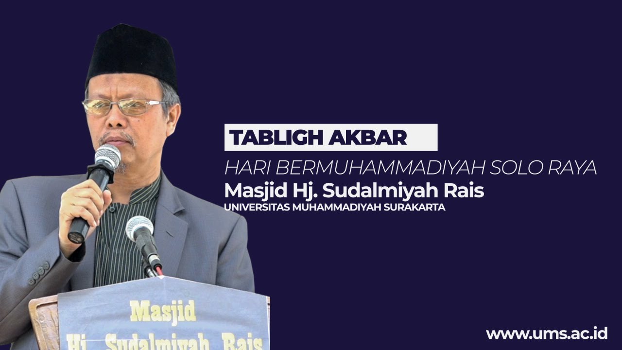 3. HARI BERMUHAMADIYAH SOLO RAYA - YUNAHAR ILYAS