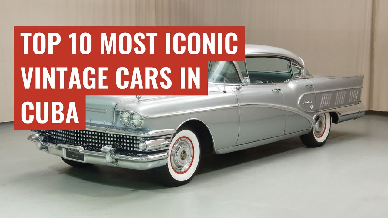 Топ-10 самых культовых винтажных автомобилей в Кубе