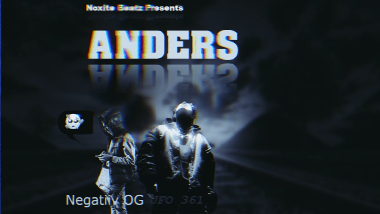 Ufo361 feat. negatiiv OG – Anders (Musikvideo) prod. by Noxite Beatz