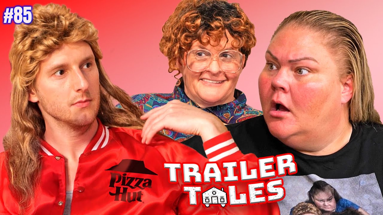 Pizza Hut Hookup FAIL & WNBA Debate| Trailer Tales w/ Trailer Trash Tammy, Dave & Crystal | Ep 85