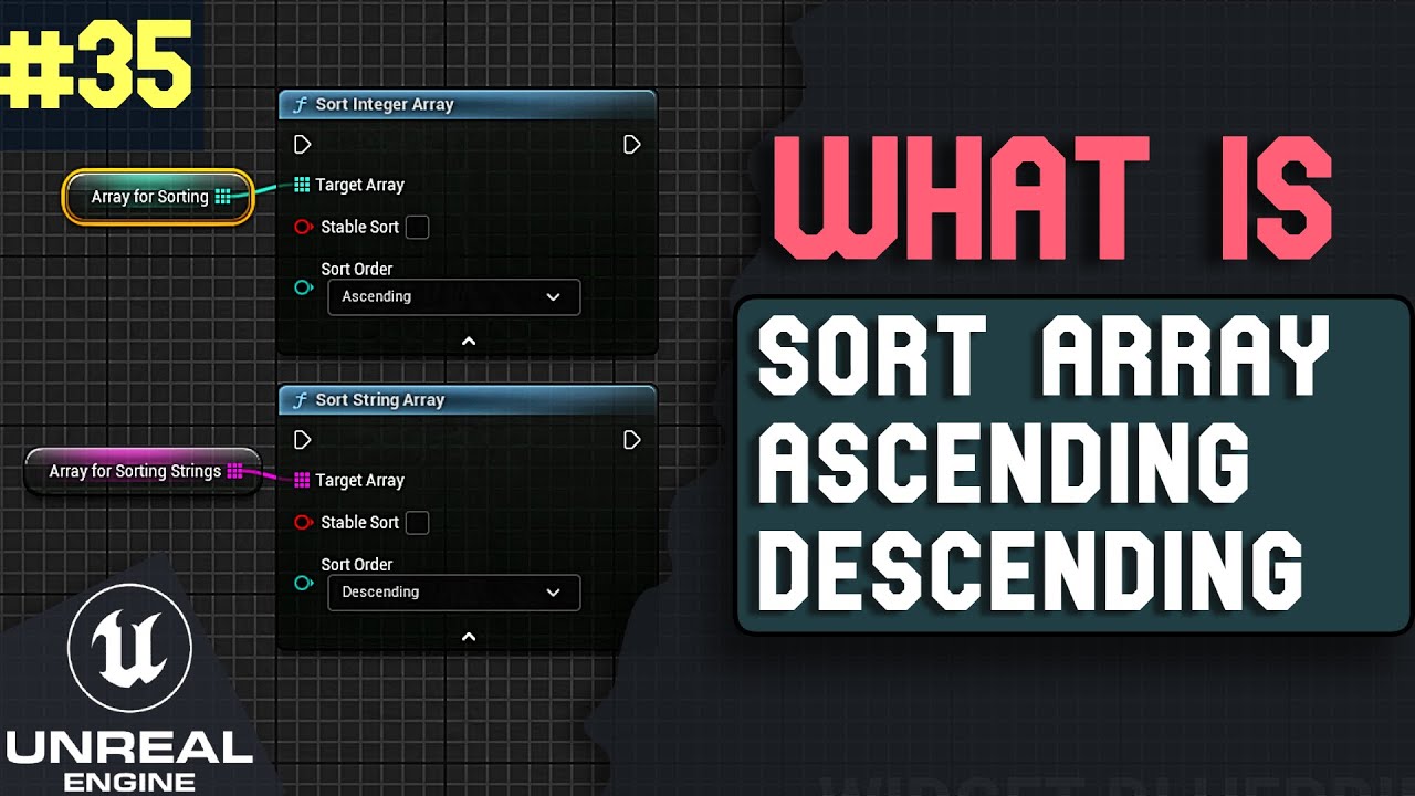 What is Sort Node in Unreal Engine 5 | What is ... series Part 35
