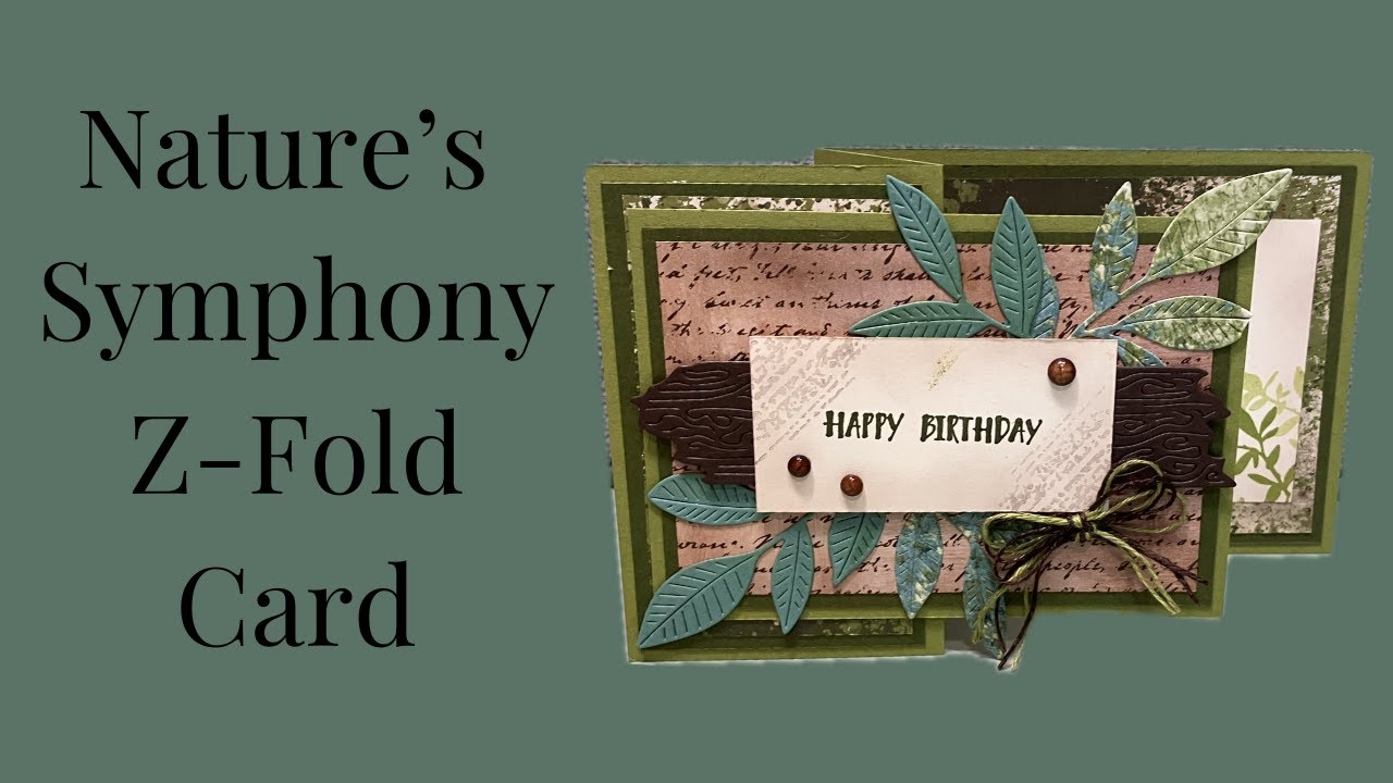 № 465 Stampin' Up Nature's Symphony Z-образная открытка