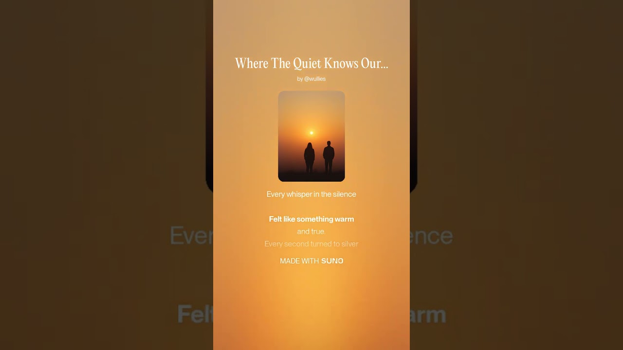 Where The Quiet Knows Our Names