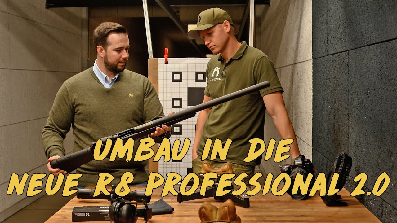 Umbau in die neue Blaser R8 Professional 2.0