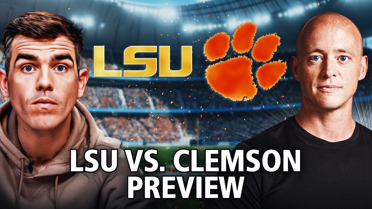 LSU vs. Clemson EARLY LOOK & PREVIEW With Josh Pate