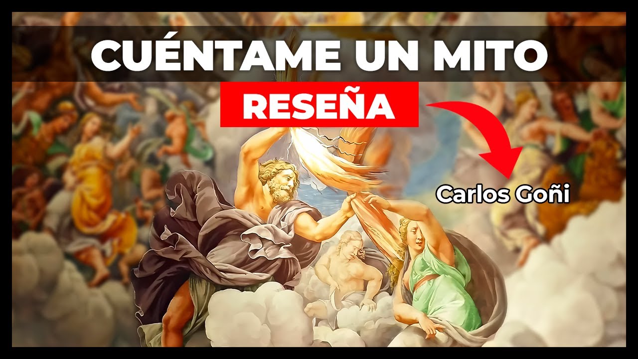 Lo Divino y lo Humano de los MITOS - Cuéntame un mito | Carlos Goñi