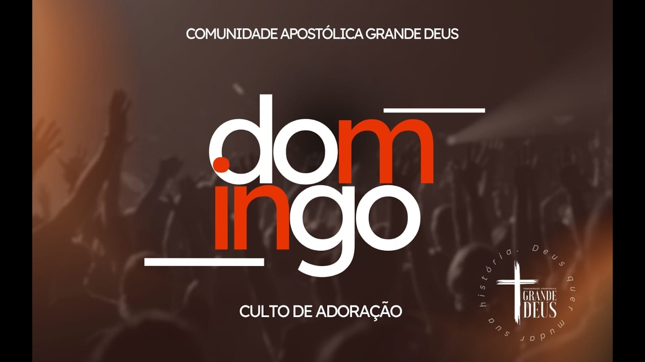 Culto de Adoração - Domingo