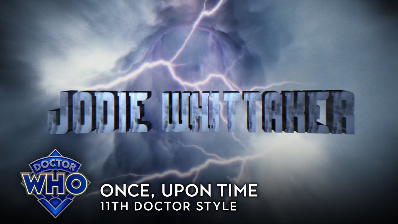 Doctor Who: Once, Upon Time - 11th Doctor Style