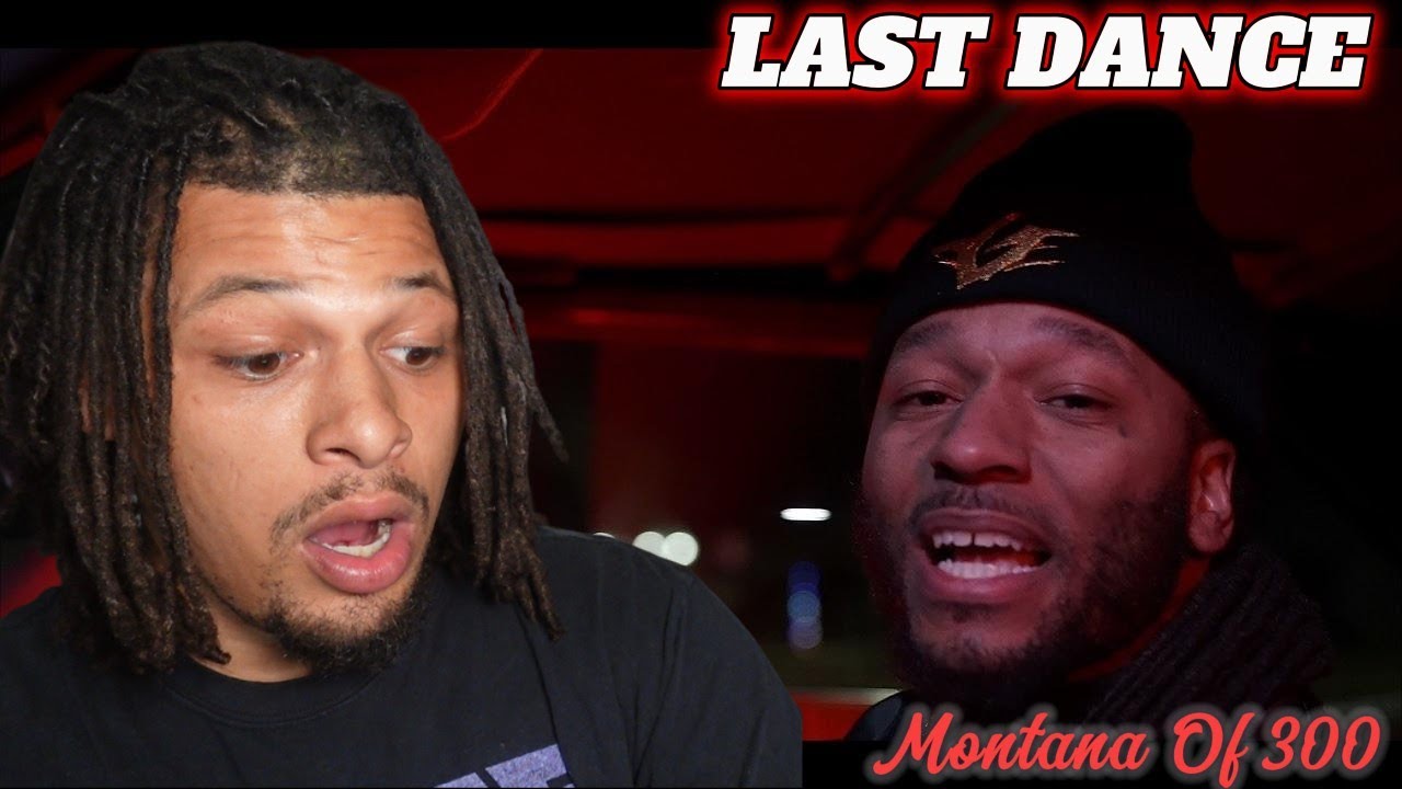Montana Of 300 BEST SONG... - Montana Of 300 - Last Dance (REACTION)