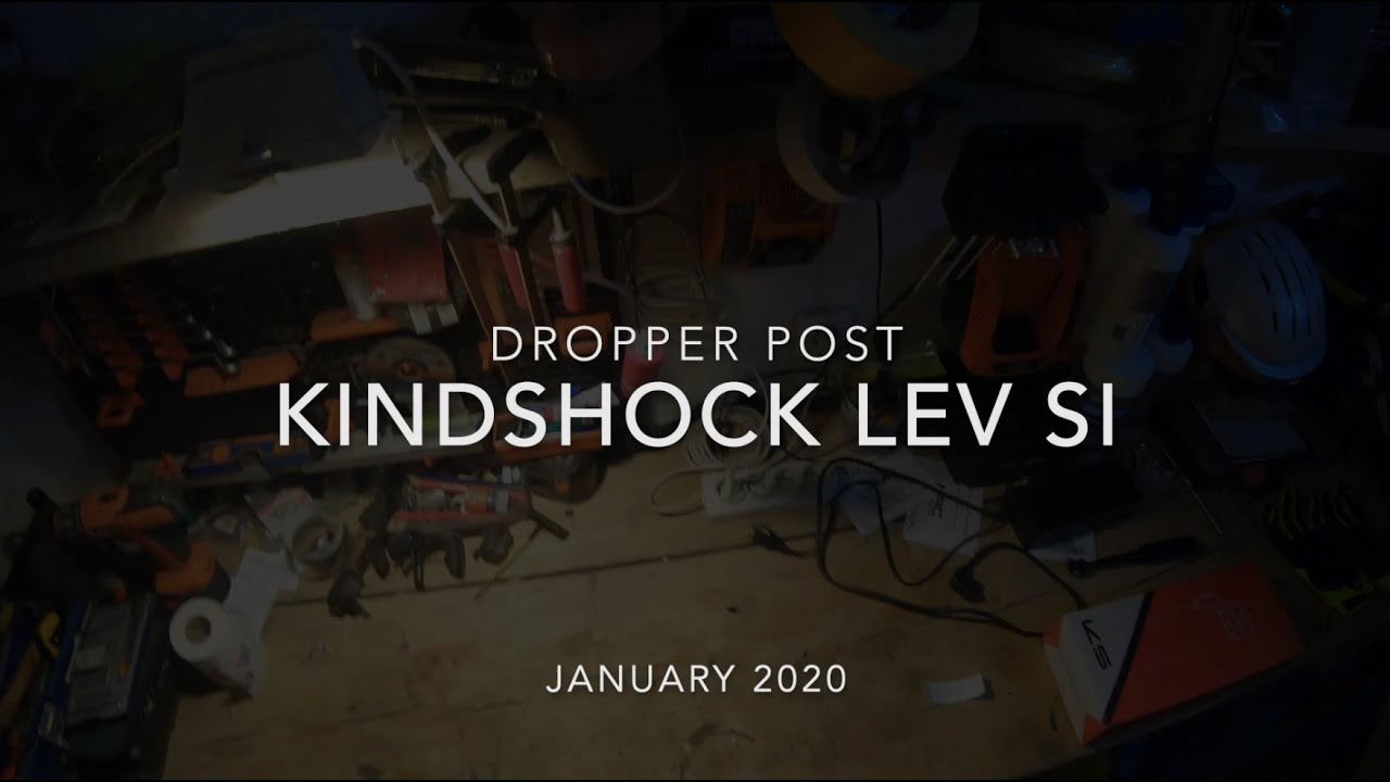Kind Shock LEV SI Installation - Dropper post
