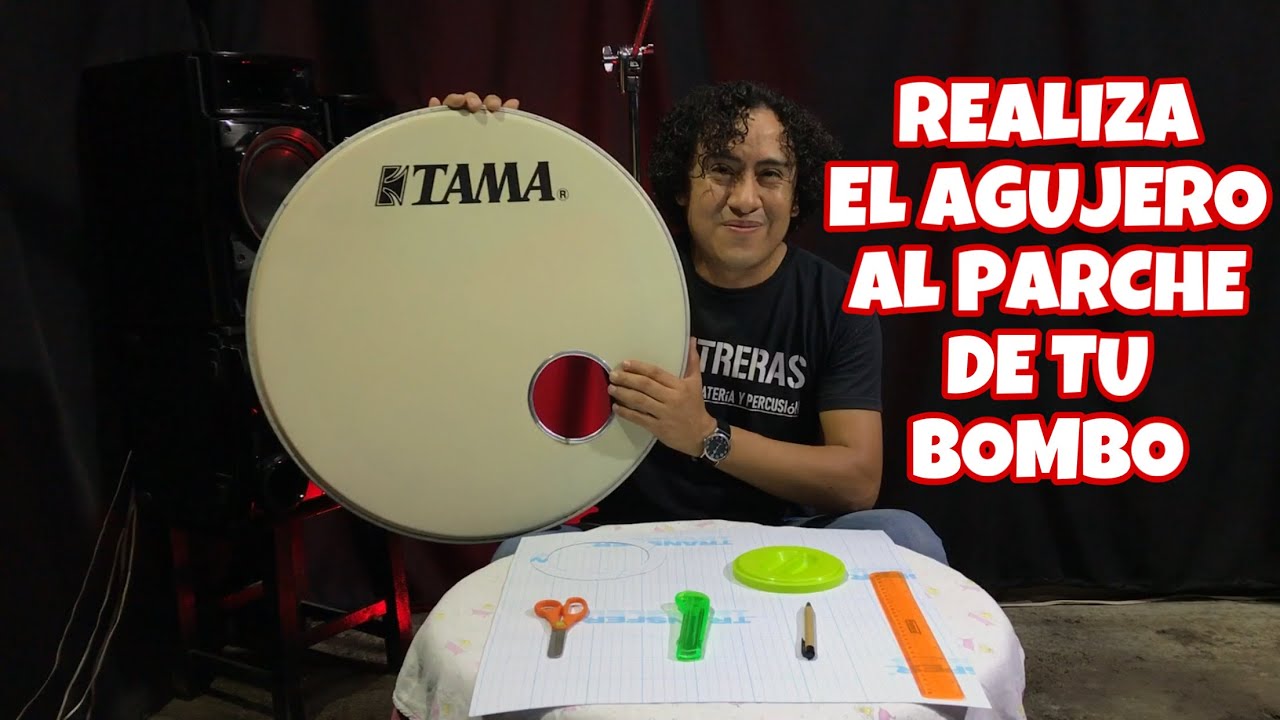 ¿Cómo Hacer El Agujero Al Parche Del Bombo?