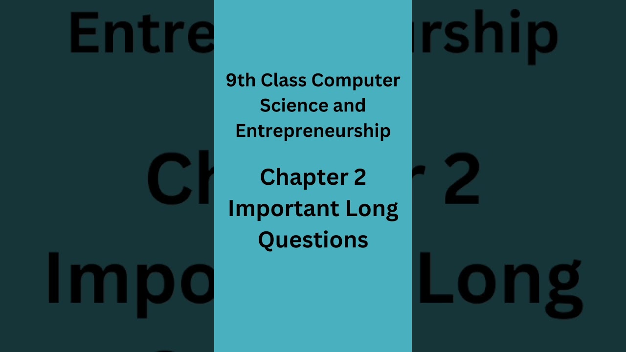 9th Class Computer Science New Book | Chapter 2 Important Long Questions | Number System