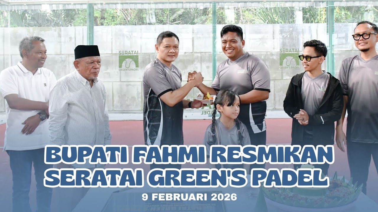 BUPATI FAHMI RESMIKAN SERATAI GREEN'S PADEL
