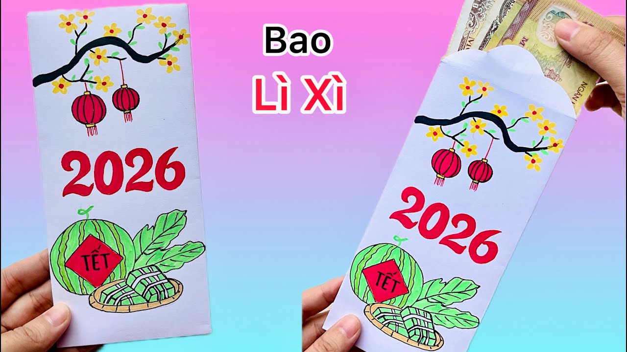 Cách Làm Bao Lì Xì Tết 2026 Bằng Giấy | Sáng Tạo Thủ Công
