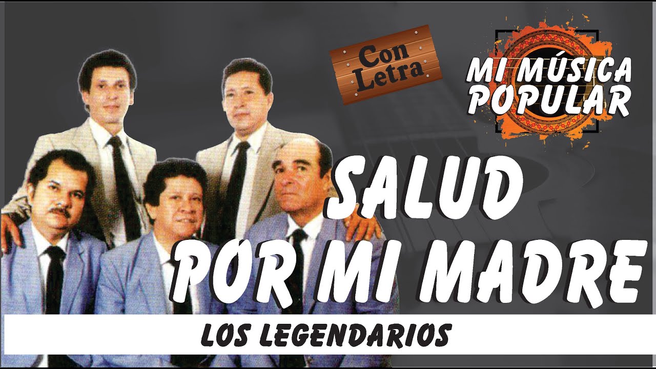 Salud Por Mi Madre - Los Legendarios - Con Letra (Video Lyric)