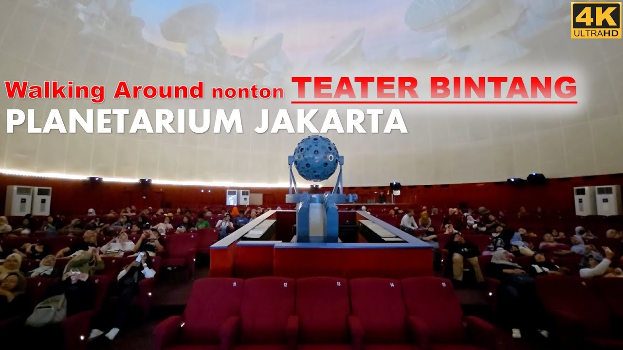 Walking Around nonton TEATER BINTANG di PLANETARIUM JAKARTA @TIM [Taman Ismail Marzuki] Cikini❗