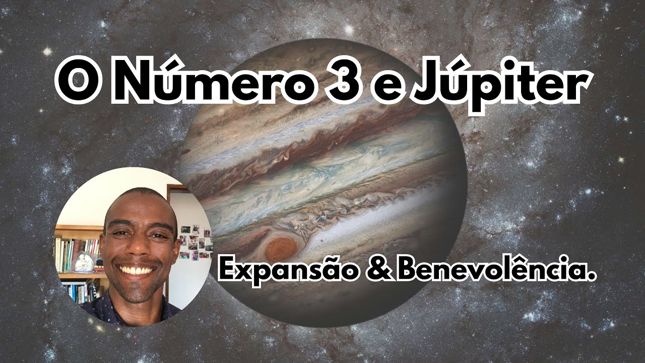 Numerologia: Júpiter e o Número 3