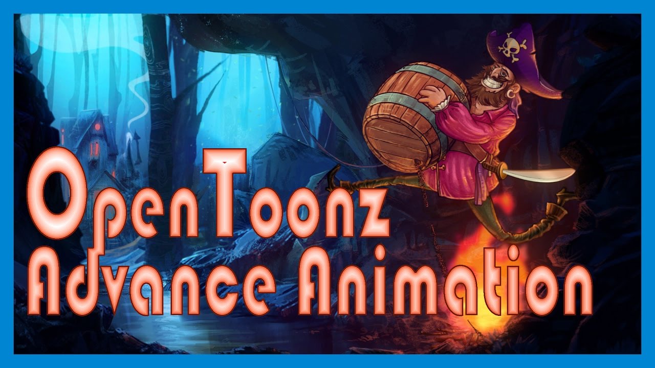 OpenToonz : Advance Animation & Compositing