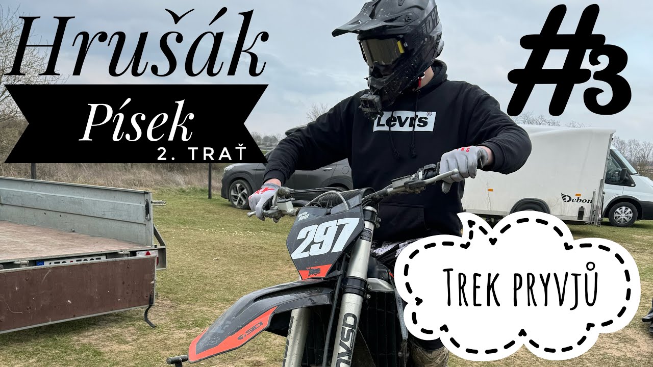 Trek Pryvjů #3 | 2. Trať - Hrušák