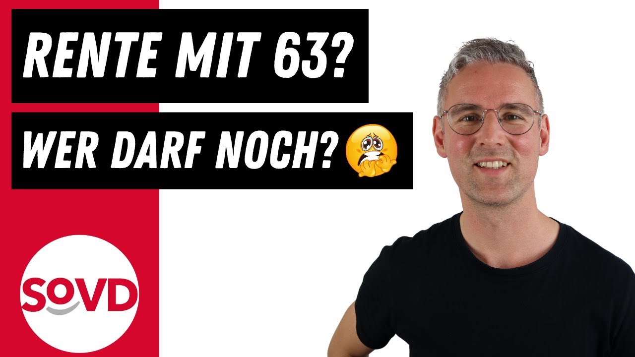 Diese Jahrgänge können noch mit 63 in Rente gehen