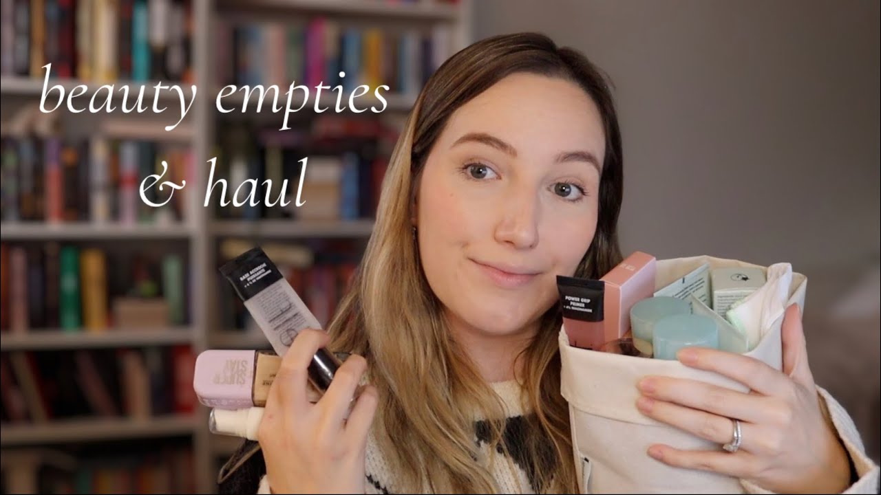 beauty empties, and a haul!