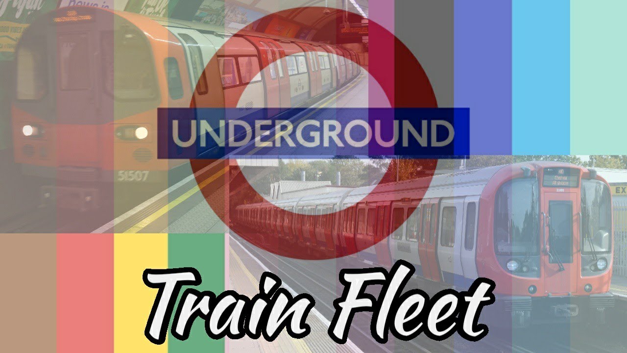 Current & Future London Underground Train Fleet/Rolling Stock (TfL) (Tube) (Sub-Surface)