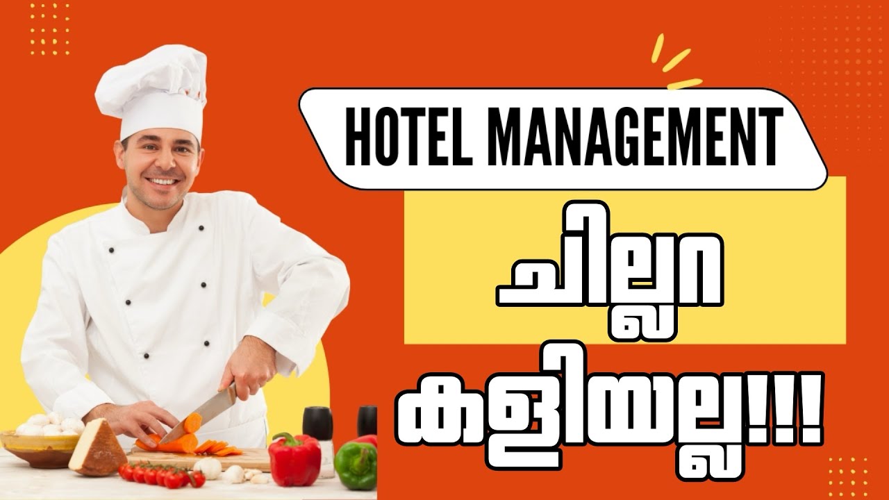Hotel management course scope, salary, colleges in malayalam!!