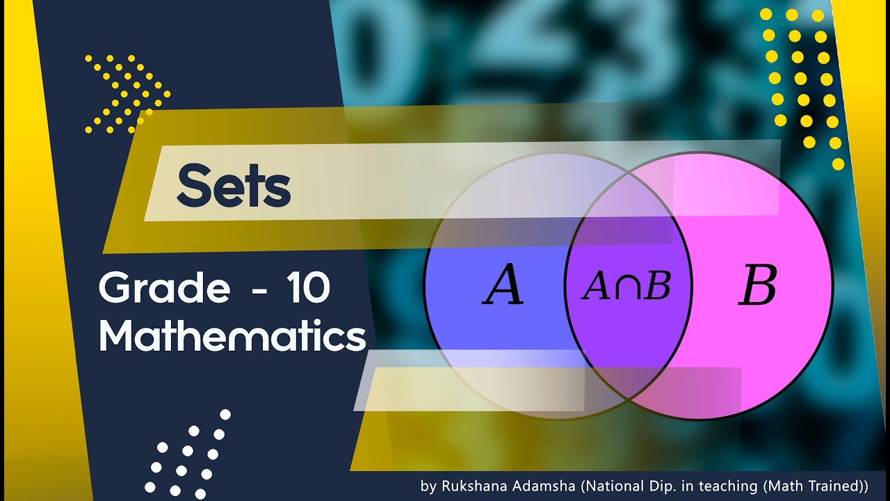 SETS - Grade 10 - Mathematics - National Curriculum | English Medium