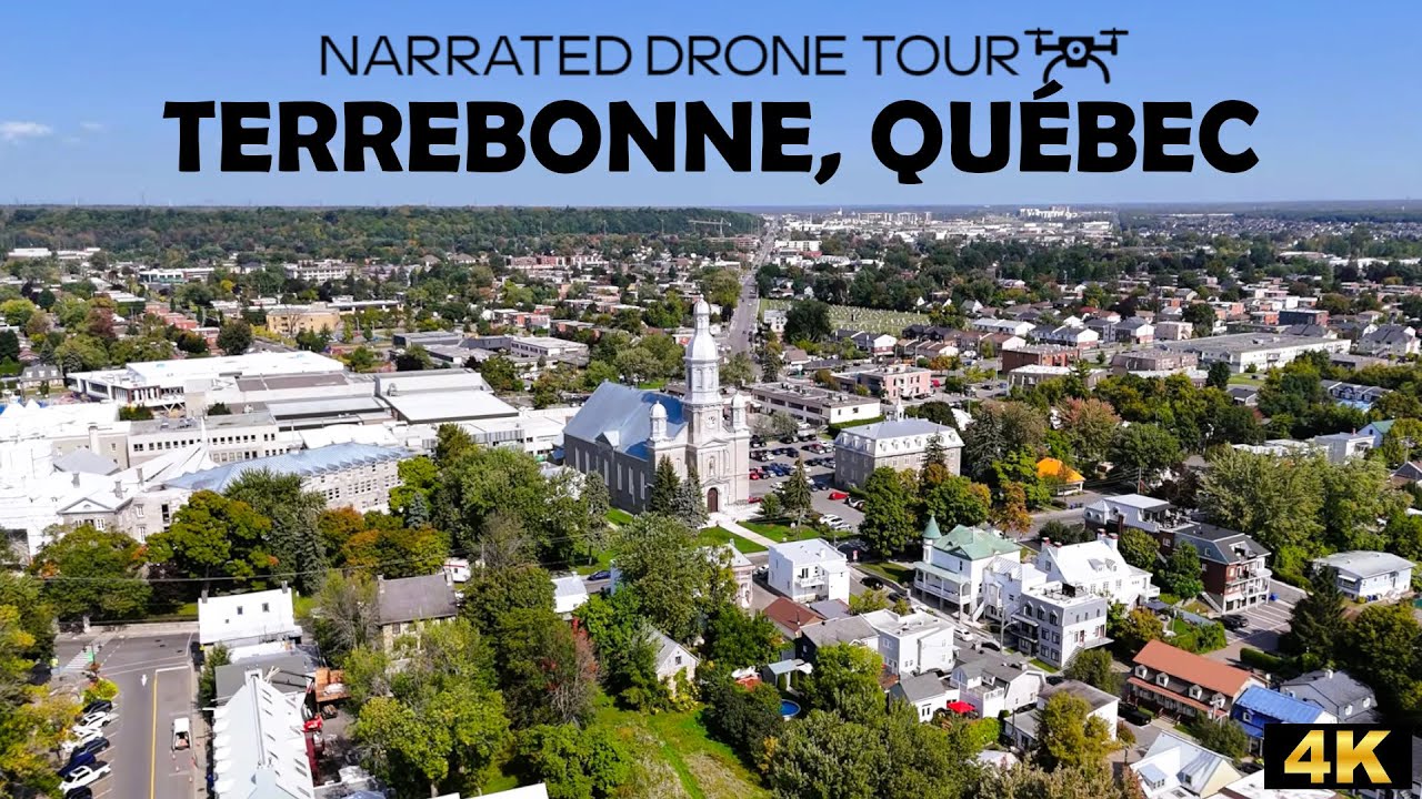 ⚜️ 🌆 Terrebonne, Québec  🚁🍁4K Drone