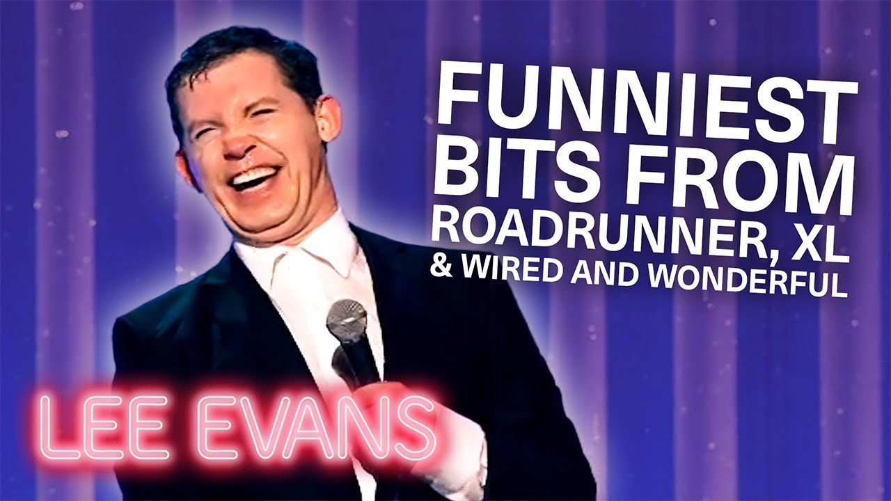 The BEST Bits From Lee Evans' Roadrunner, XL & Wired And Wonderful Tours | Lee Evans