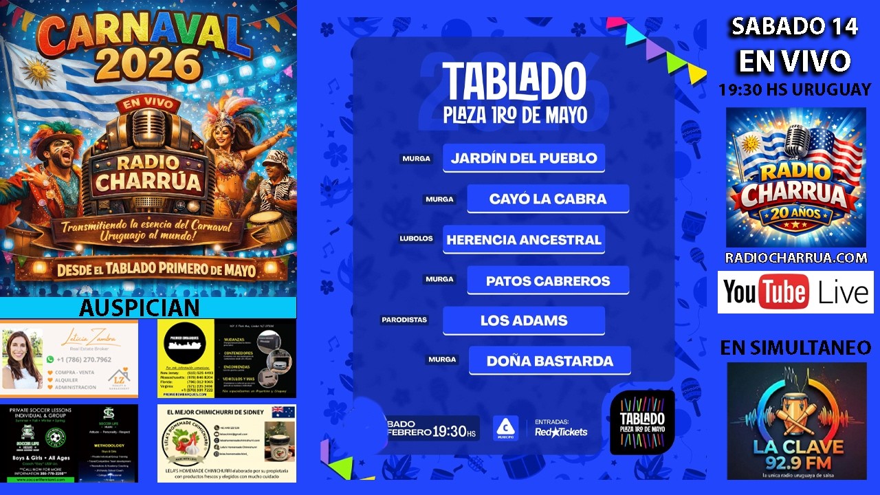 CARNAVAL 2026 DESDE EL PRIMERO DE MAYO SABADO 14/2/2026 19:30 HS URUGUAY