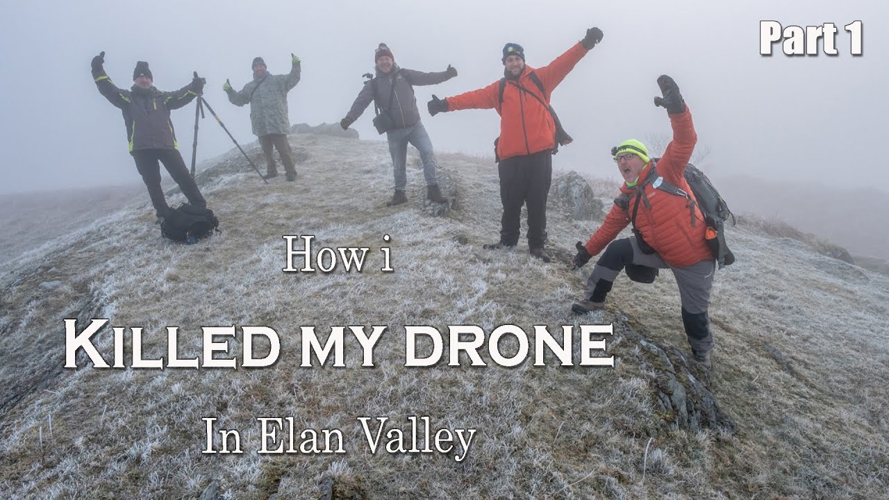I killed my drone in Elan Valley