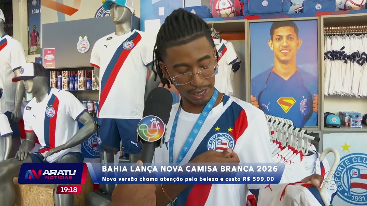 Bahia lança nova camisa branca 2026  | ARATU NOTÍCIAS | TV ARATU