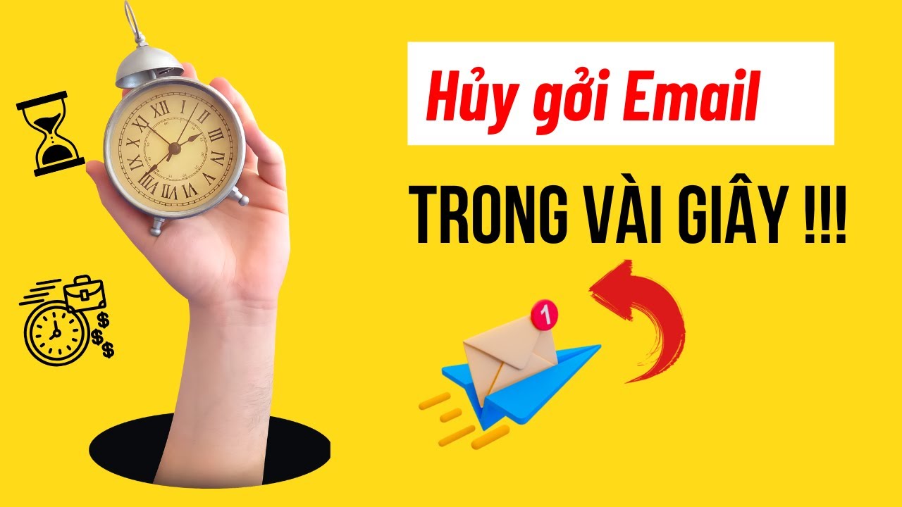 Gmail Undo Send: Thiết Lập Thời Gian Hủy Gửi Email Sau Khi Gửi