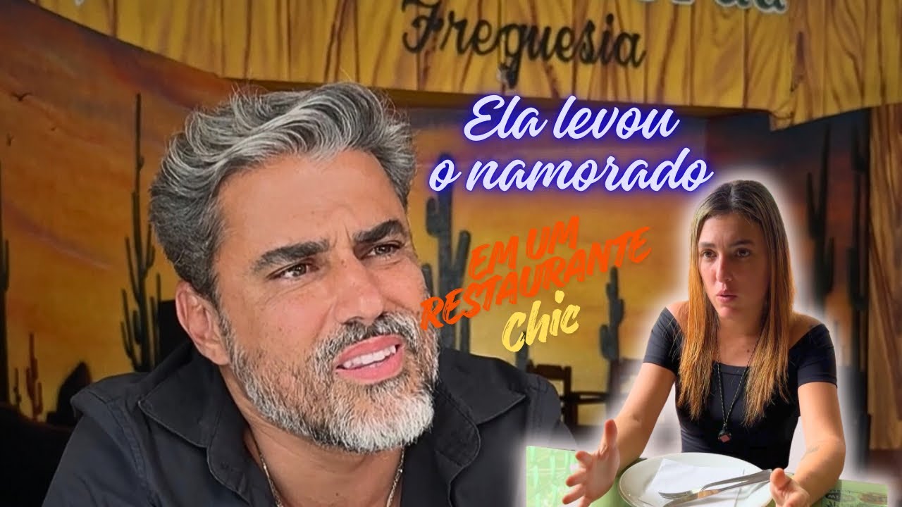 O dia que me arrependi de levar meu namorado no restaurante… 